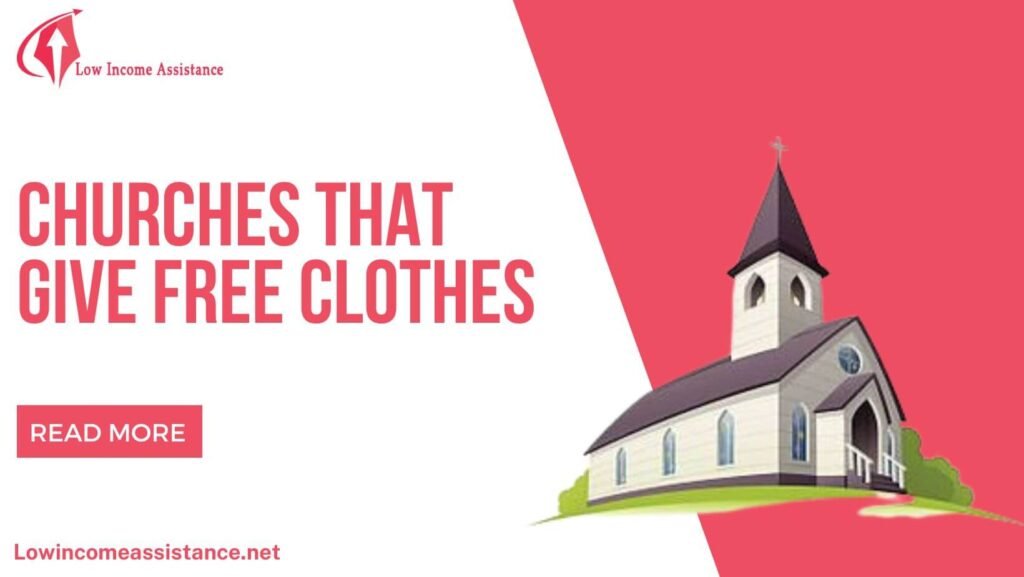 Churches that giveaway free clothes near me