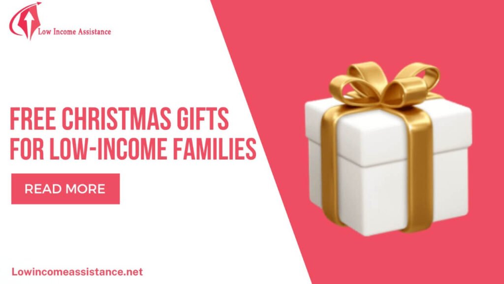 Free christmas gifts for low income families