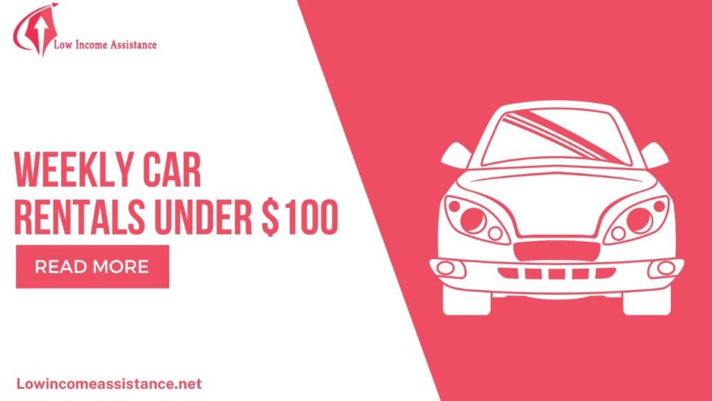 Weekly car rentals under $100