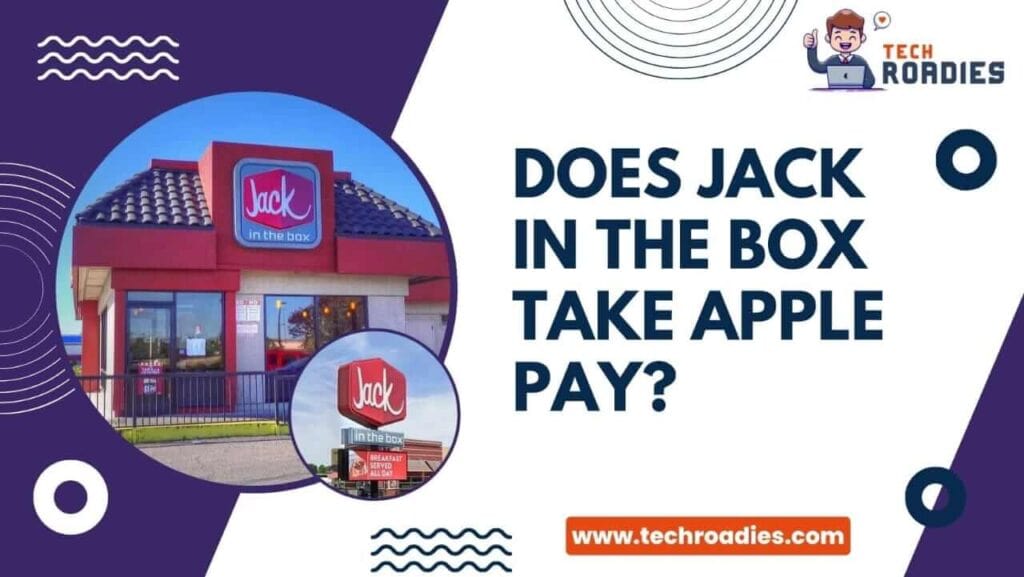 Does jack in the box take apple pay