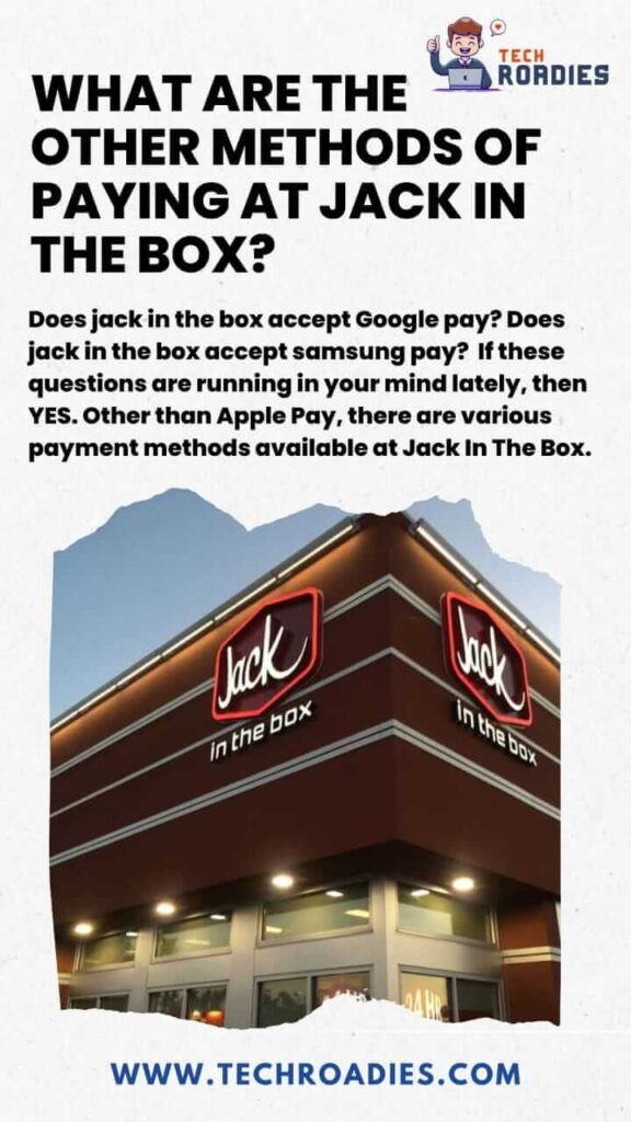 Does jack in the box take google pay