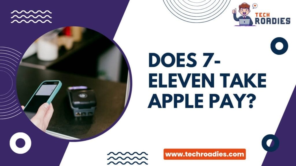 Does 7-11 take apple pay