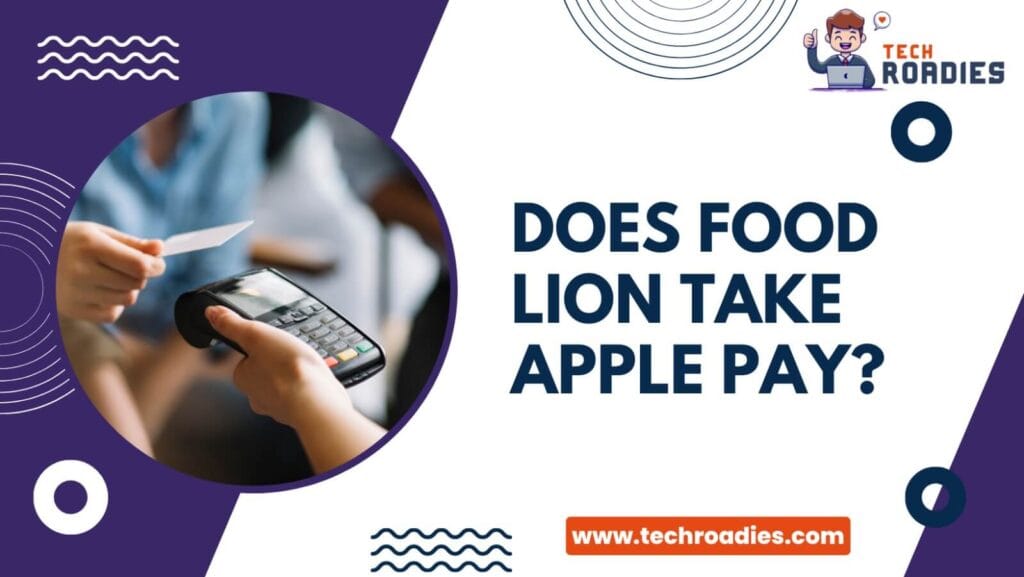 Does food lion take apple pay