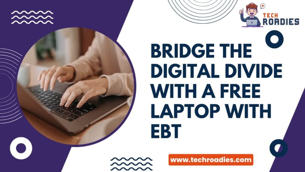 Free laptop with ebt