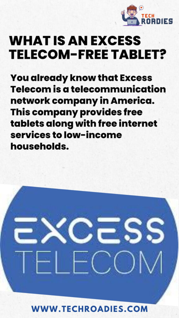 Excess telecom free tablet application