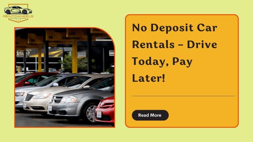 Car rental no deposit